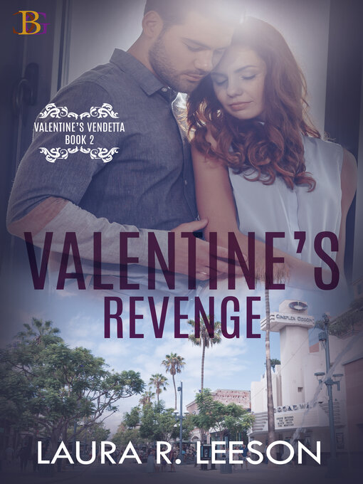 Title details for Valentine's Revenge by Laura R. Leeson - Available
